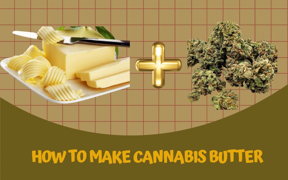 DIY Guide: Crafting Cannabis Butter (Cannabutter) in Your Own Kitchen.
