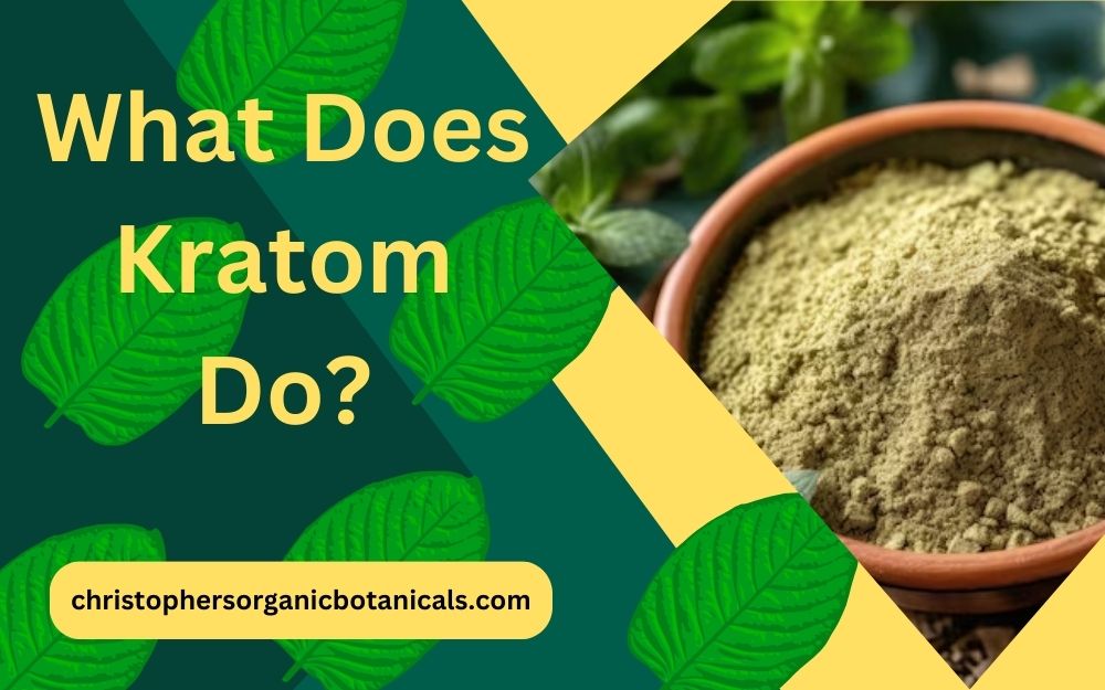 Unveiling Kratom's Effects: Explore How Kratom Impacts the Body and Mind for Relief, Energy, and Relaxation.