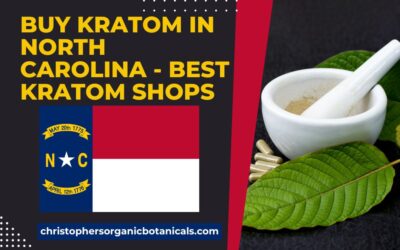 Buy Kratom In North Carolina – Best Kratom Shops